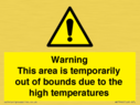 warning-this-area-is-temporarily-out-of-bounds-due-to-the-high-temperatures~